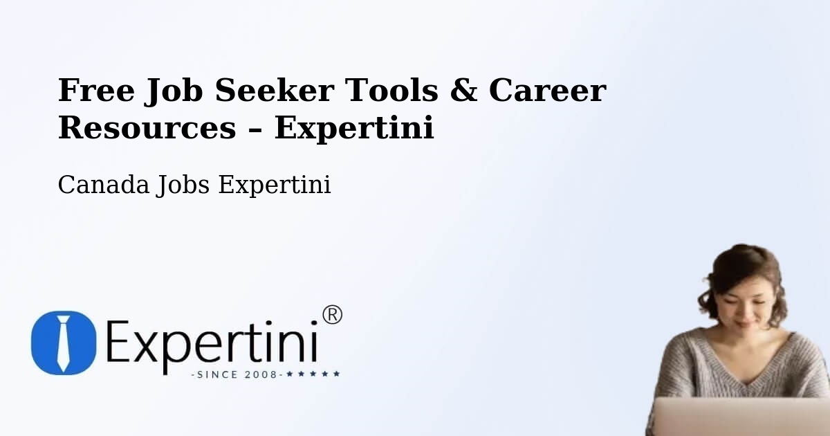 Free Job Seeker Tools & Career Resources – Pointe Claire - Pointe Claire, Canada Jobs Expertini